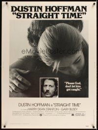 2x541 STRAIGHT TIME 30x40 '78 Dustin Hoffman, Theresa Russell, don't let him get caught!