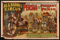 2x236 AL G BARNES CIRCUS circus poster '30s Persia & Pageant of Pekin, wonderful art!