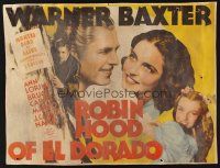 2x033 ROBIN HOOD OF EL DORADO 1/2sh '36 William Wellman directed, Warner Baxter, Ann Loring!