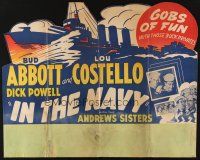 2x051 IN THE NAVY die-cut heavy stock special 22x27 '41 sailors Abbott & Costello, Andrews Sisters!