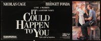 2x214 IT COULD HAPPEN TO YOU vinyl banner '94 great image of Nicolas Cage & sexy Bridget Fonda!