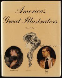 3a417 AMERICA'S GREAT ILLUSTRATORS first edition hardcover book '78 Norman Rockwell & many more!