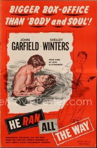 3a817 HE RAN ALL THE WAY pressbook '51 John Garfield & Shelley Winters have dynamite kind of love!