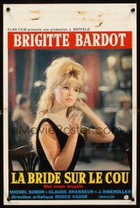 2y101 ONLY FOR LOVE Belgian '61 Roger Vadim's La Bride sur le cou, image of sexy Brigitte Bardot!