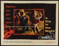 2z427 CRY IN THE NIGHT 1/2sh '56 how did nice 18 year-old Natalie Wood fall so far!