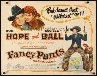 2z472 FANCY PANTS 1/2sh R62 Lucille Ball & wacky cowboy Bob Hope are driving the west wild!
