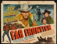 2z474 FAR FRONTIER style A 1/2sh '48 Roy Rogers helps patrol the United States/Mexico border!