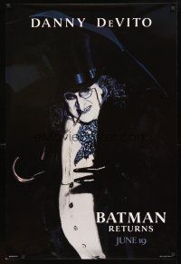 3f078 BATMAN RETURNS teaser 1sh '92 great image of Danny DeVito as the Penguin!