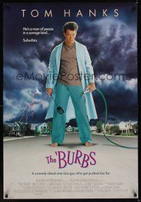 3f115 BURBS DS 1sh '89 best Tom Hanks image, a man of peace in a savage land, suburbia!