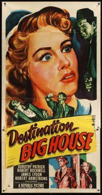 3d535 DESTINATION BIG HOUSE 3sh '50 artwork of Dorothy Patrick, Robert Rockwell, James Lydon