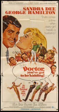 3d540 DOCTOR YOU'VE GOT TO BE KIDDING 3sh '67 art of Sandra Dee & George Hamilton by Hooks!