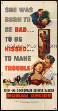 3d570 HUMAN DESIRE 3sh '54 Gloria Grahame was born to be bad, to be kissed, and to make trouble!