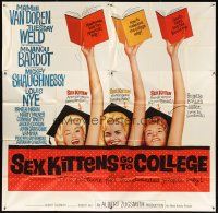 3d431 SEX KITTENS GO TO COLLEGE 6sh '60 sexy art of Van Doren, Tuesday Weld & Bardot's sister!