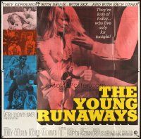 3d473 YOUNG RUNAWAYS 6sh '68 Richard Dreyfuss, McCormack, kids of today who live only for tonight!