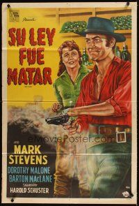 3d263 JACK SLADE Argentinean '53 Mark Stevens, Dorothy Malone, the savage way he loved!