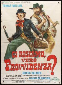3d765 HERE WE GO AGAIN EH PROVIDENCE Italian 1p '73 wacky spaghetti western art by Renato Casaro!