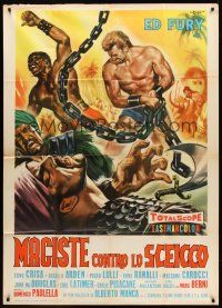 3d877 SAMSON AGAINST THE SHEIK Italian 1p '62 art of strongman Ed Fury with huge chains by Rene!