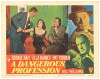 3e329 DANGEROUS PROFESSION LC #7 '49 woman in lingerie grabbed by George Raft & another man!