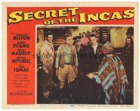 3e782 SECRET OF THE INCAS LC #1 '54 Charlton Heston & Robert Young in South America!