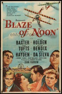 3g093 BLAZE OF NOON style A 1sh '47 circus stunt pilot William Holden & sexy Anne Baxter!