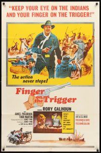 3g238 FINGER ON THE TRIGGER 1sh '65 Rory Calhoun, James Philbrook, keep your eye on the Indians!