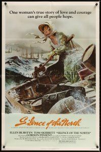 3g780 SILENCE OF THE NORTH 1sh '81 artwork of Ellen Burstyn braving the rapids alone!