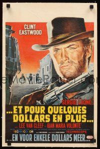3j219 FOR A FEW DOLLARS MORE linen Belgian '66 Leone, really great c/u artwork of Clint Eastwood!