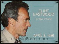 3j164 CLINT EASTWOOD FOR MAYOR OF CARMEL 12x16 political campaign poster '86 profile portrait!