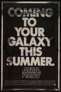 3j017 STAR WARS foil teaser 1sh '77 coming to your galaxy this summer!