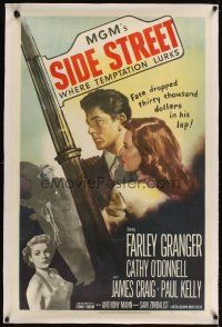 3k478 SIDE STREET linen 1sh '50 fate dropped thirty thousand dollars in Farley Granger's lap!