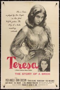 3k505 TERESA linen 1sh '51 young sexy Pier Angeli, story of a bride, directed by Fred Zinnemann!