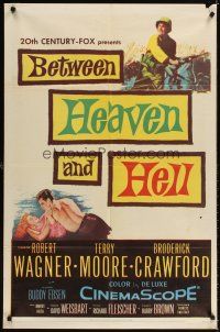 3t122 BETWEEN HEAVEN & HELL 1sh '56 barechested Robert Wagner romances sexy Terry Moore on ground!