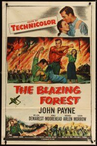 3t150 BLAZING FOREST 1sh '52 artwork of lumberjack John Payne battling wild forest fire!