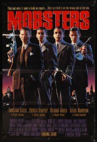 3t672 MOBSTERS advance DS 1sh '91 Christian Slater, Patrick Dempsey & Richard Grieco w/tommy guns!