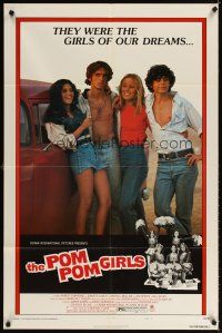 3t755 POM POM GIRLS style B 1sh '76 who can forget the high school teens who really turned us on!