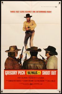 3t832 SHOOT OUT 1sh '71 great full-length image of gunfighter Gregory Peck vs. 3 fast guns!