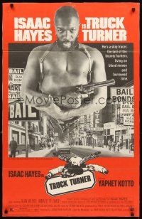 3t943 TRUCK TURNER flat finish 1sh '74 AIP, cool image of bounty hunter Isaac Hayes with gun!