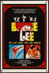 3z107 BRUCE LEE HIS LAST DAYS - HIS LAST NIGHTS 1sh '76 Lei Siu Lung yi ngo, martial arts!