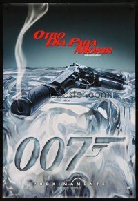 3z191 DIE ANOTHER DAY Spanish/U.S. style A int'l teaser DS 1sh '02 Brosnan, image of gun melting ice!