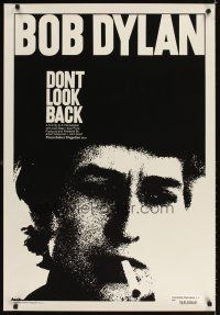 3z198 DON'T LOOK BACK 1sh R98 D.A. Pennebaker, super c/u of Bob Dylan with cigarette in mouth!