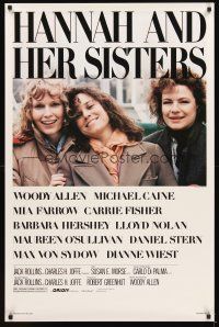 3z313 HANNAH & HER SISTERS 1sh '86 Allen directed, Mia Farrow, Dianne Weist & Barbara Hershey