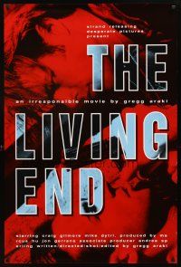 3z449 LIVING END 1sh '92 Mike Dytri, Craig Gilmore, an irresponsible movie by Gregg Araki!