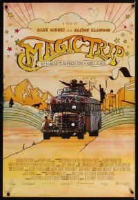 3z472 MAGIC TRIP DS 1sh '11 Ken Kesey's search for a Kool Place, image of hippie bus & art!
