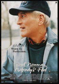 3z557 NOBODY'S FOOL advance 1sh '94 great close-up of worn to perfection Paul Newman!