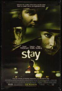 3z751 STAY style A advance DS 1sh '05 Ewan McGregor, Ryan Gosling, Naomi Watts