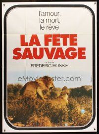 3x798 LA FETE SAUVAGE French 1p '76 Frederic Rossif's documentary about animals, cool lion image!
