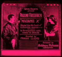 4e103 MADAME X glass slide '20 Pauline Frederick, from Alexandre Bisson's classic play!