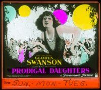 4e124 PRODIGAL DAUGHTERS glass slide '23 great c/u of Gloria Swanson over artwork of fancy party!