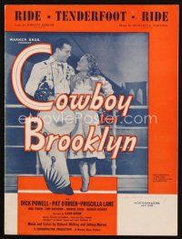 4e285 COWBOY FROM BROOKLYN sheet music '38 Dick Powell & Priscilla Lane. Ride Tenderfoot Ride!