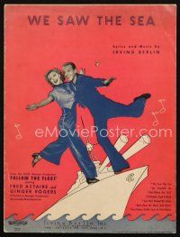 4e296 FOLLOW THE FLEET sheet music '36 sailors Fred Astaire & Ginger Rogers, We Saw the Sea!